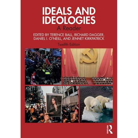 Ideals and Ideologies: A Reader, (Hardcover)