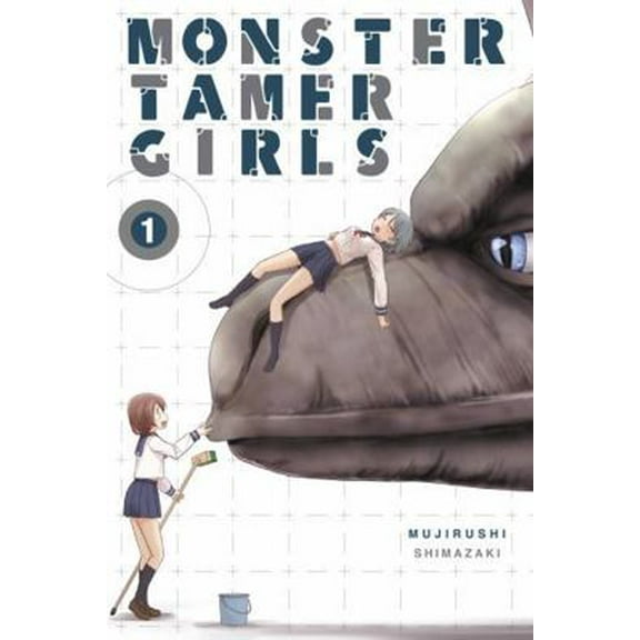 Pre-Owned Monster Tamer Girls, Vol. 1: Volume 1 (Paperback) 0316517720 9780316517720