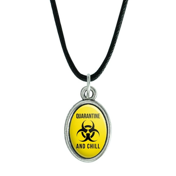 Biohazard Quarantine and Chill Antiqued Oval Charm Pendant with Black Satin Cord