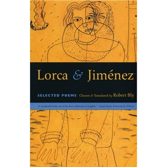 Pre-Owned Lorca & Jimenez: Selected Poems (Paperback 9780807062135) by Robert Bly