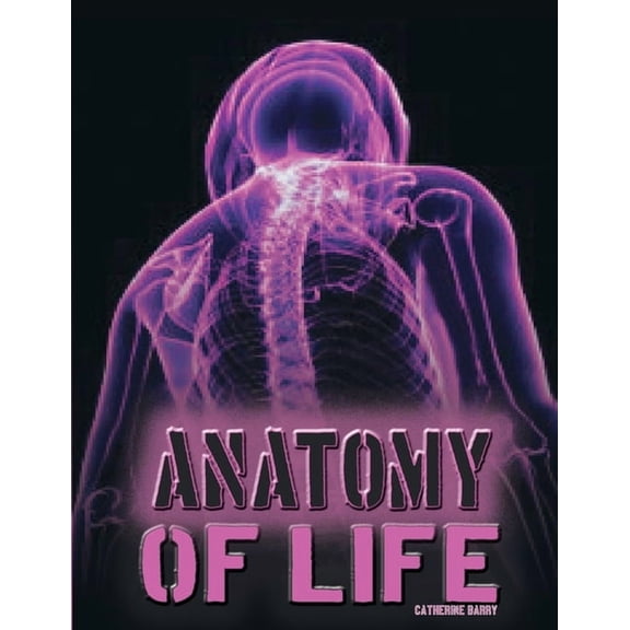 Anatomy of Life, (Paperback)