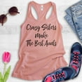 thumbnail image 2 of Crazy Sisters Make The Best Aunts Tank Top, Ladies Racerback Tank Top, Aunt Auntie Tank, Crazy Sister Tank, Desert Pink, Medium, 2 of 3
