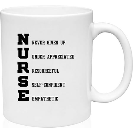 

Coffee Mug Nurse Acrostic Never Gives Up Under Appreciated Resourceful White Coffee Mug Funny Gift Cup