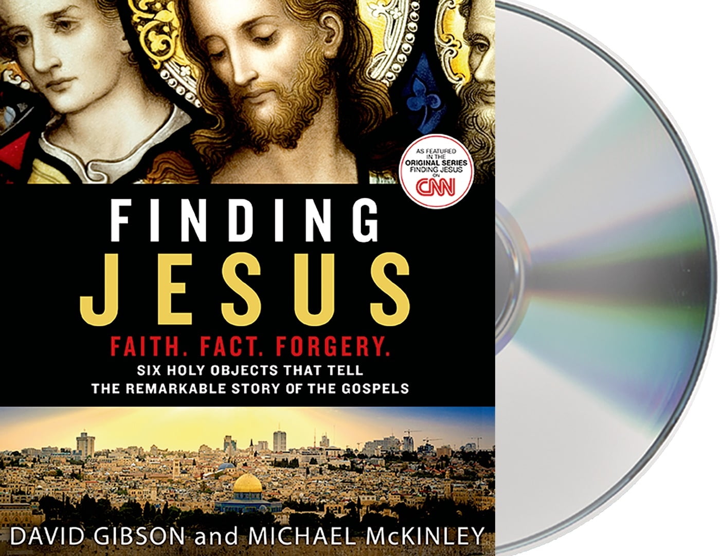 Finding Jesus Faith. Fact. Six Holy