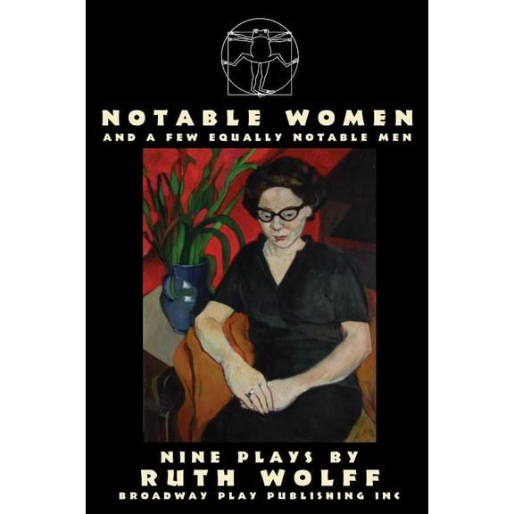 Notable Women - and a Few Equally Notable Men (Paperback)