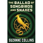 Ballad of Songbirds and Snakes (a Hunger Games Novel)