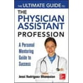 thumbnail image 1 of Guide Ultime de la Profession d'Assistant Médecin, Jessi Rodriguez Ohanesian Broché, 1 of 1
