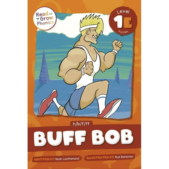 Buff Bob: Level 1e (H/B/F/Ff), (Hardcover)