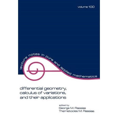 Pre-Owned Lecture Notes in Pure and Applied Mathem Differential Geometry Calculus of Variations and Their Applications (Paperback)