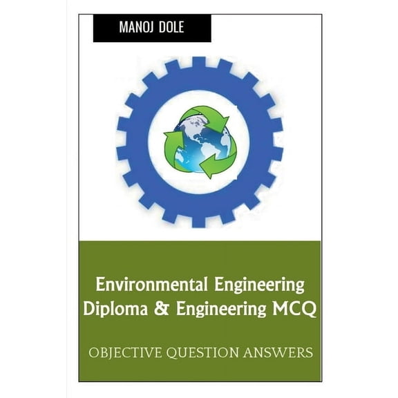 Environmental Engineering Diploma & Engineering MCQ, (Paperback)