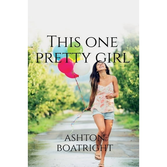 this one pretty girl (Paperback)