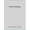 African Mythology (Unbound - Used) 076070189X 9780760701898