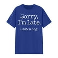 thumbnail image 2 of Sorry I'm Late I Saw A Dog Graphic Tees for Women Summer Casual Short Sleeve Crewneck Funny Dog Lover T Shirts, 2 of 4