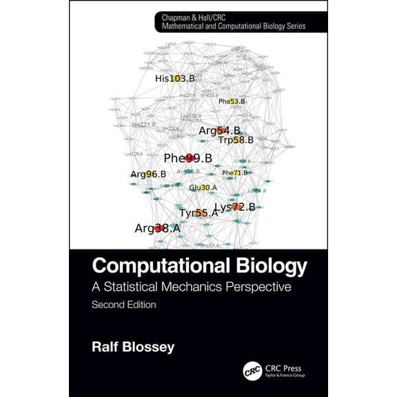 Chapman & Hall/CRC Computational Bio Computational Biology: A Statistical Mechanics Perspective, Second Edition, (Hardcover)