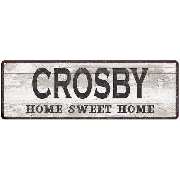 CROSBY Home Sweet Home Country Look Gift 6x18 Metal Sig 206180045568