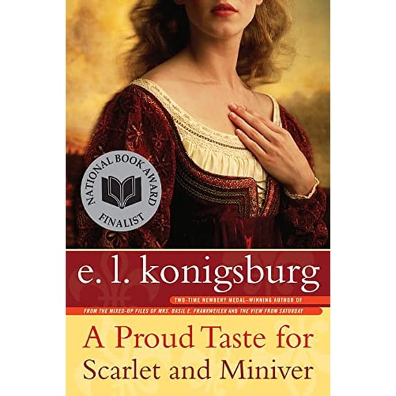 Pre-Owned A Proud Taste for Scarlet and Miniver (Paperback) 068984624X 9780689846243