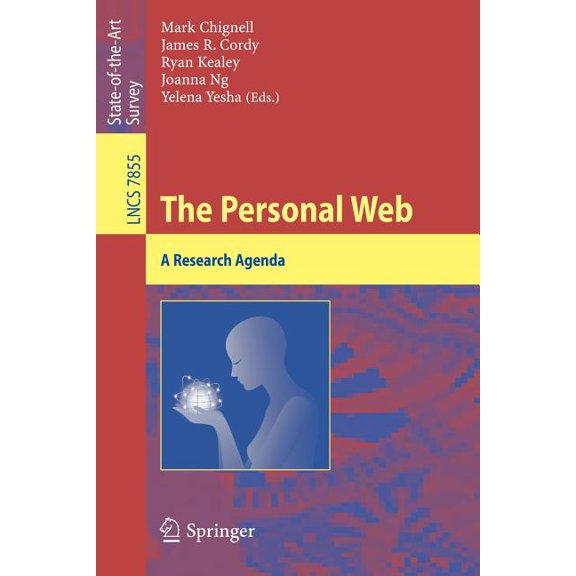 The Personal Web: A Research Agenda, (Paperback)