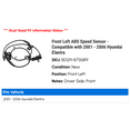 thumbnail image 2 of Front Left ABS Speed Sensor - Compatible with 2001 - 2006 Hyundai Elantra 2002 2003 2004 2005, 2 of 2