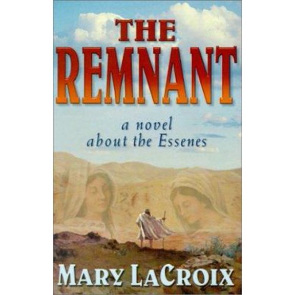 Pre-Owned The Remnant (Paperback) 0876042019 9780876042014