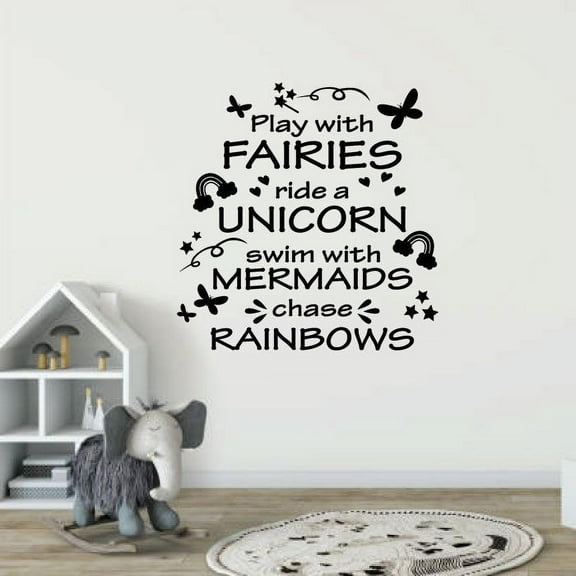 Play With Fairies Ride With A Unicorn - Cute Wall Decor Quote Design Vinyl Wall Art Wall Sticker Wall Decal Decoration For Home Room Kids Room Nursery Room Girls Boys Décor Design Size (10x10 inch)