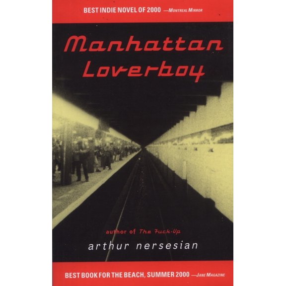 Pre-Owned Manhattan Loverboy (Paperback) 1888451092 9781888451092