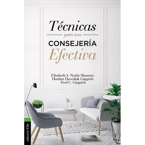 Técnicas Para Una ConsejerÃa Efectiva, (Paperback)