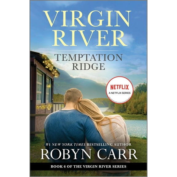 Virgin River Novel Temptation Ridge: A Virgin River Novel, Book 6, (Paperback)