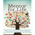 thumbnail image 1 of Mentor for Life: Finding Purpose Through Intentional Discipleship, 1 of 1