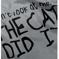 thumbnail image 5 of Dont Look At Me The Cat Did It Toddler Boy Girl T Shirt Infant Toddler Brisco Brands 18M, 5 of 6