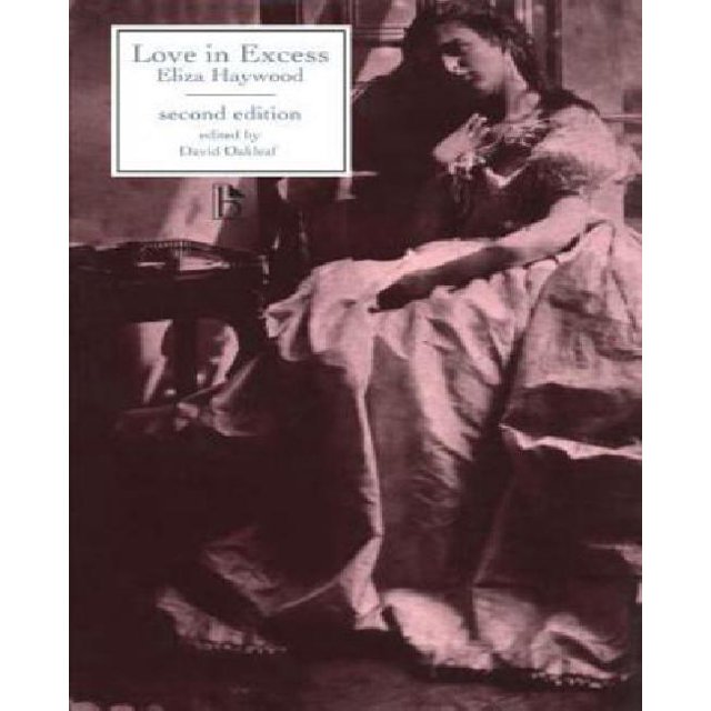 Love in Excess : Or, the Fatal Enquiry