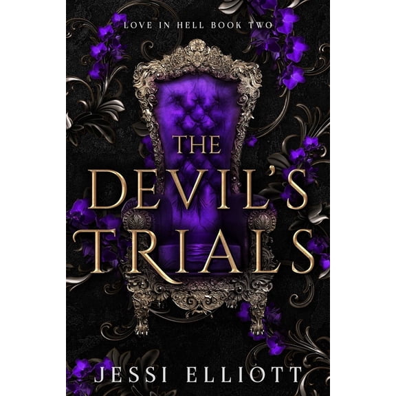 Love in Hell The Devil's Trials, Book 2, (Hardcover)