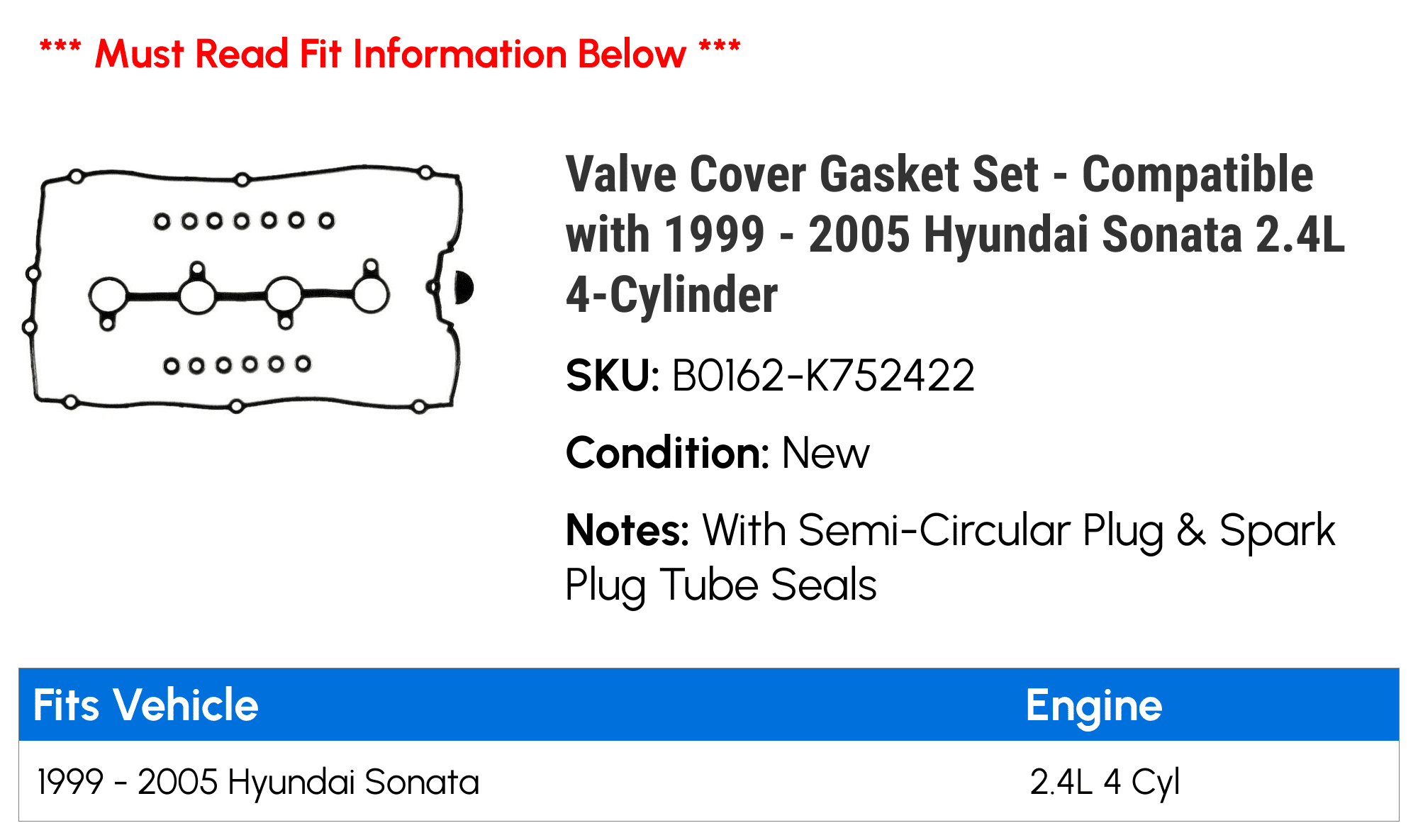 Valve Cover Gasket Set - Compatible with 1999 - 2005 Hyundai Sonata 2.4L 4-Cylinder 2000 2001 2002 2003 2004