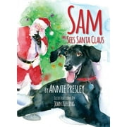 Sam: Sam Sees Santa Claus (Paperback)