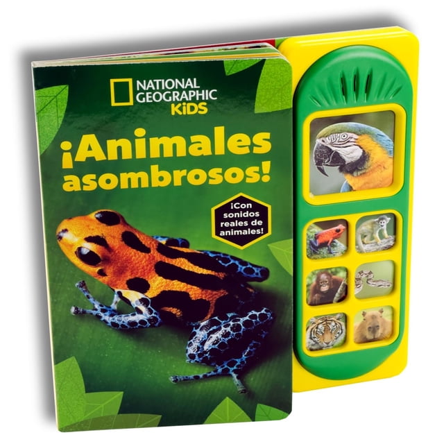 National Geographic Kids ¡Animales Asombrosos! Libro con Sonidos