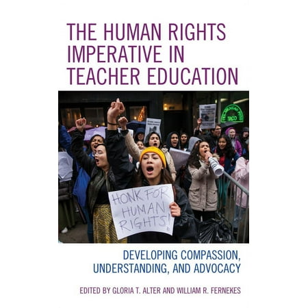 UPC: 9781538161937 | Global Teacher Education: The Human Rights Imperative in Teacher Education : Developing Compassion  Understanding  and Advocacy (Paperback)