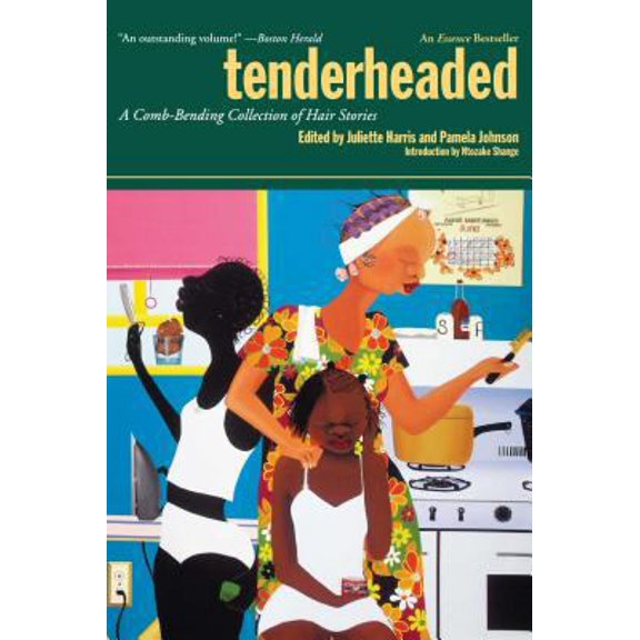 Pre-Owned Tenderheaded: A Comb-Bending Collection of Hair Stories (Paperback) 0671047566 9780671047566