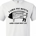 thumbnail image 4 of Inktastic I Like Pig Butts T-Shirt, 4 of 5