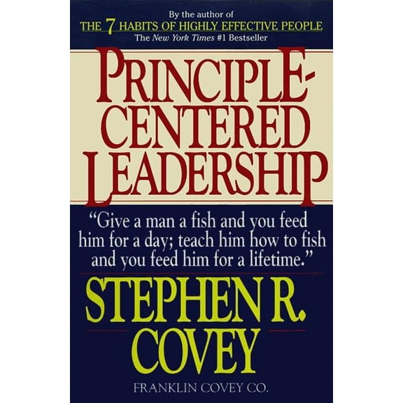 Principle-Centered Leadership, (Paperback)