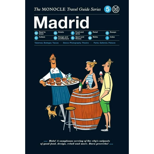 Monocle Guide de Voyage Madrid, Andrew Tuck, Liam Aldous Hardcover