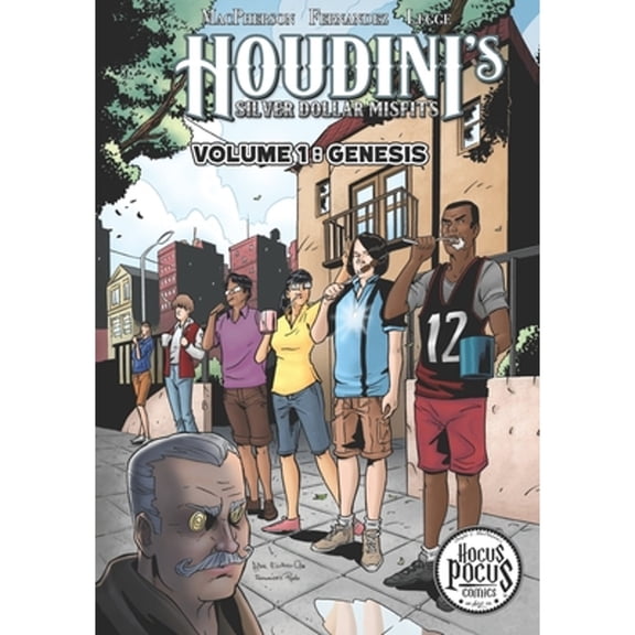 Pre-Owned Houdini's Silver Dollar Misfits: Volume 1: GENESIS (Paperback) 1734445408 9781734445404