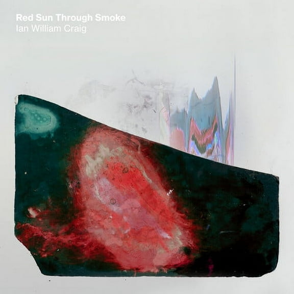 Ian William Craig - Red Sun Through Smoke - Music & Performance - Vinyl