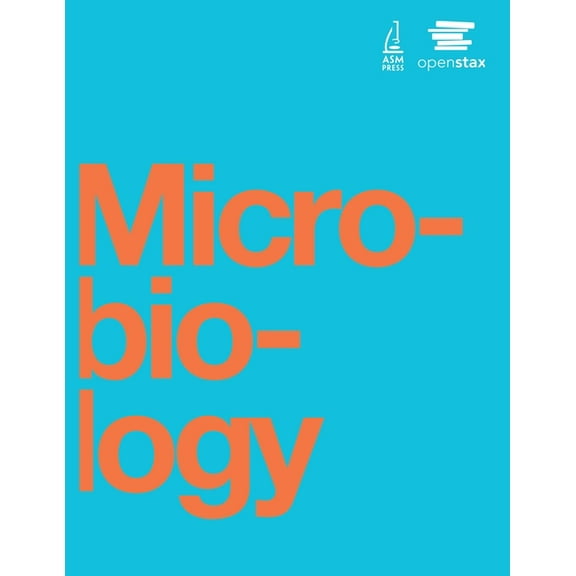 Microbiology by OpenStax, (Paperback)