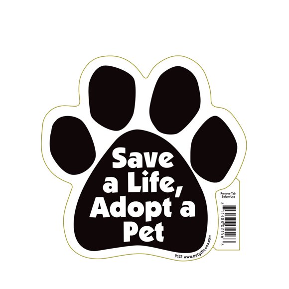 Save A Life, Adopt a Pet Paw Magnet by Pet Gifts USA is 5.5" x 5.5" Made for Vehicles and Refrigerators