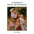 thumbnail image 1 of Pre-Owned A Yearbook of Seasons and Celebrations (Paperback) 0852441290 9780852441299, 1 of 1