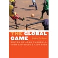 thumbnail image 1 of Pre-Owned The Global Game: Writers on Soccer (Paperback) 0803210787 9780803210783, 1 of 1
