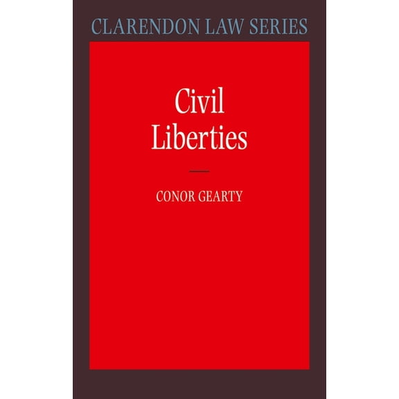 Clarendon Law Civil Liberties, (Paperback)