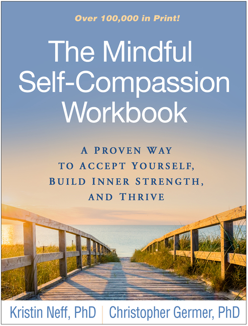 the mindful self compassion workbook