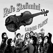 Rafe Stefanini - Ladies Fancy - Folk Music - CD