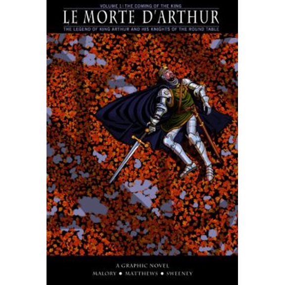 Pre-Owned Le Morte D'Arthurcoming of the King V. 1, 9781906838249, 1906838240, Paperback, UK ed. edition