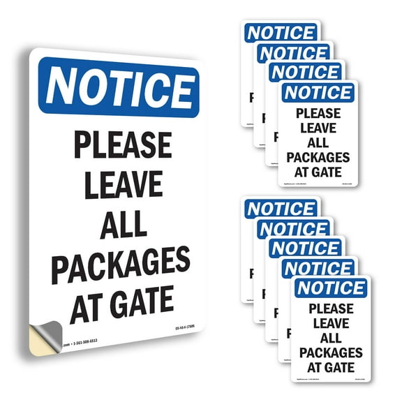 Please Leave All Packages At Gate OSHA Notice Vinyl Decal Label 10 Inch x 7 Inch - 10 Pack